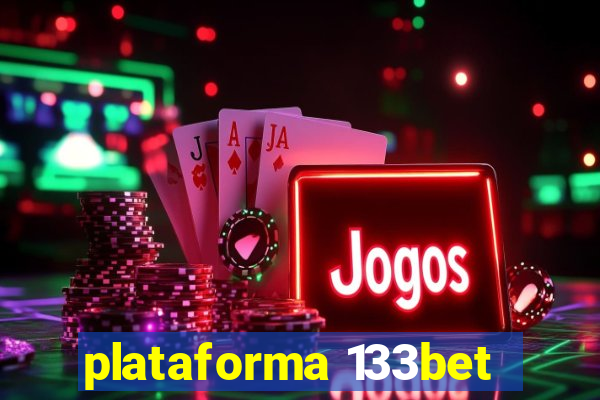 plataforma 133bet